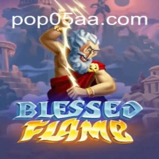 Descubra BlessedFlame: O Novo Fenômeno no Mundo dos Jogos
